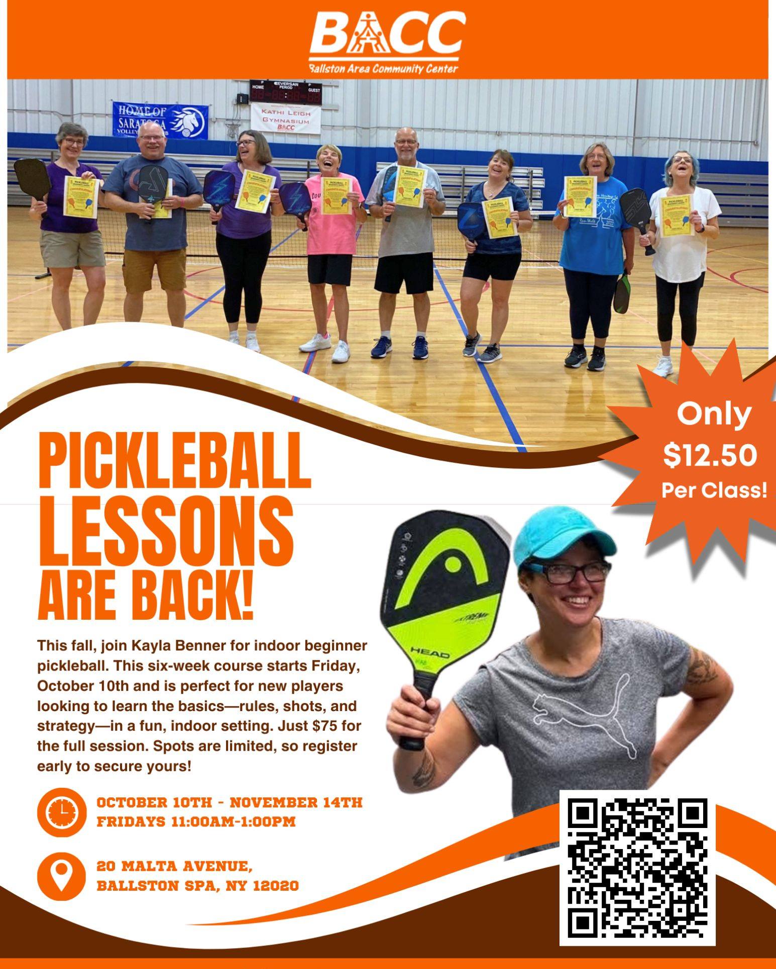 Pickleball Lessons Are Back â Spots Are Filling Fast!
This fall, join us at the Ballston Area Community Center for a six-week indoor beginner pickleball course with Kayla Benner. Perfect for new players, this fun and engaging program runs Fridays from 11:00 AM to 1:00 PM starting October 10th. Just $75 for the full session. Spots are limited and going fastâscan the QR code or visit our website to register today!